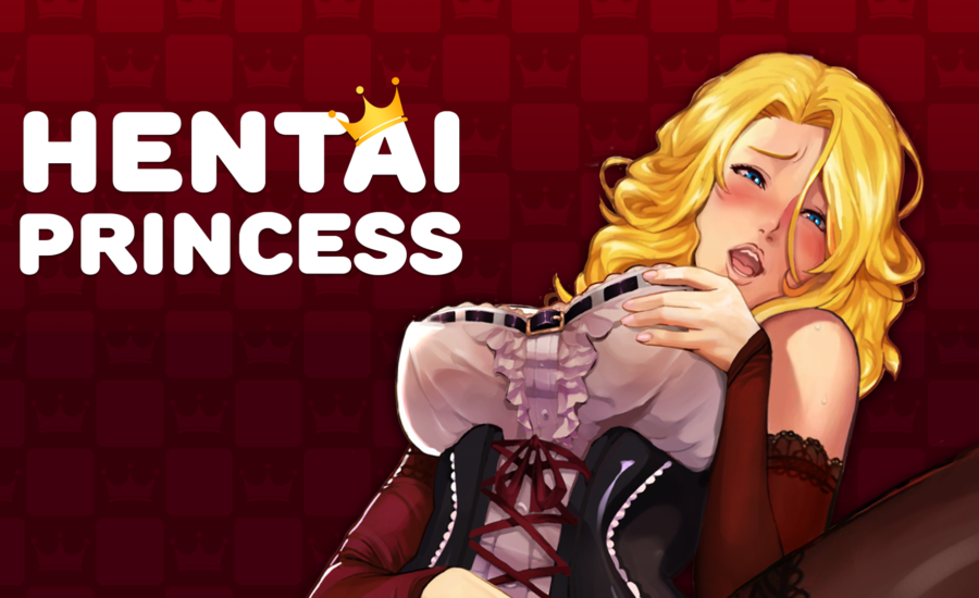 HENTAI PRINCESS – A Game with a Whole Harem of Saucy Princesses