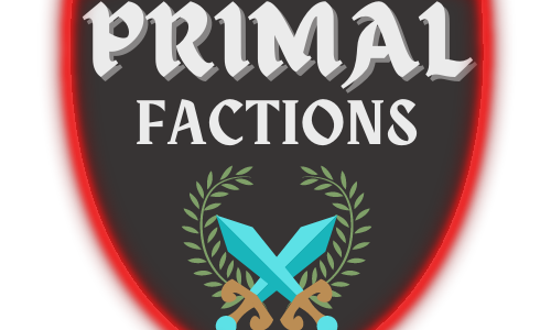Primal Factions – A Minecraft Factions Server with a Classic Experience