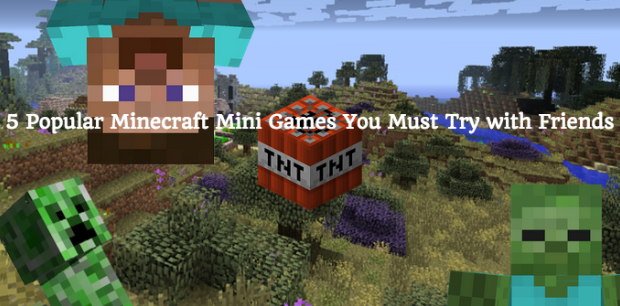The Top 5 Minecraft Mini-games To Play With Friends