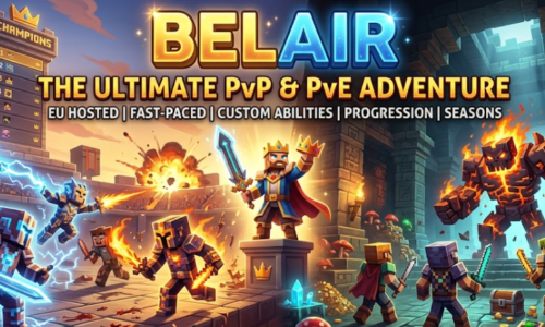 Discover Your Next Big Adventure on BELAIR – The Ultimate PvP & PvE Minecraft Server!